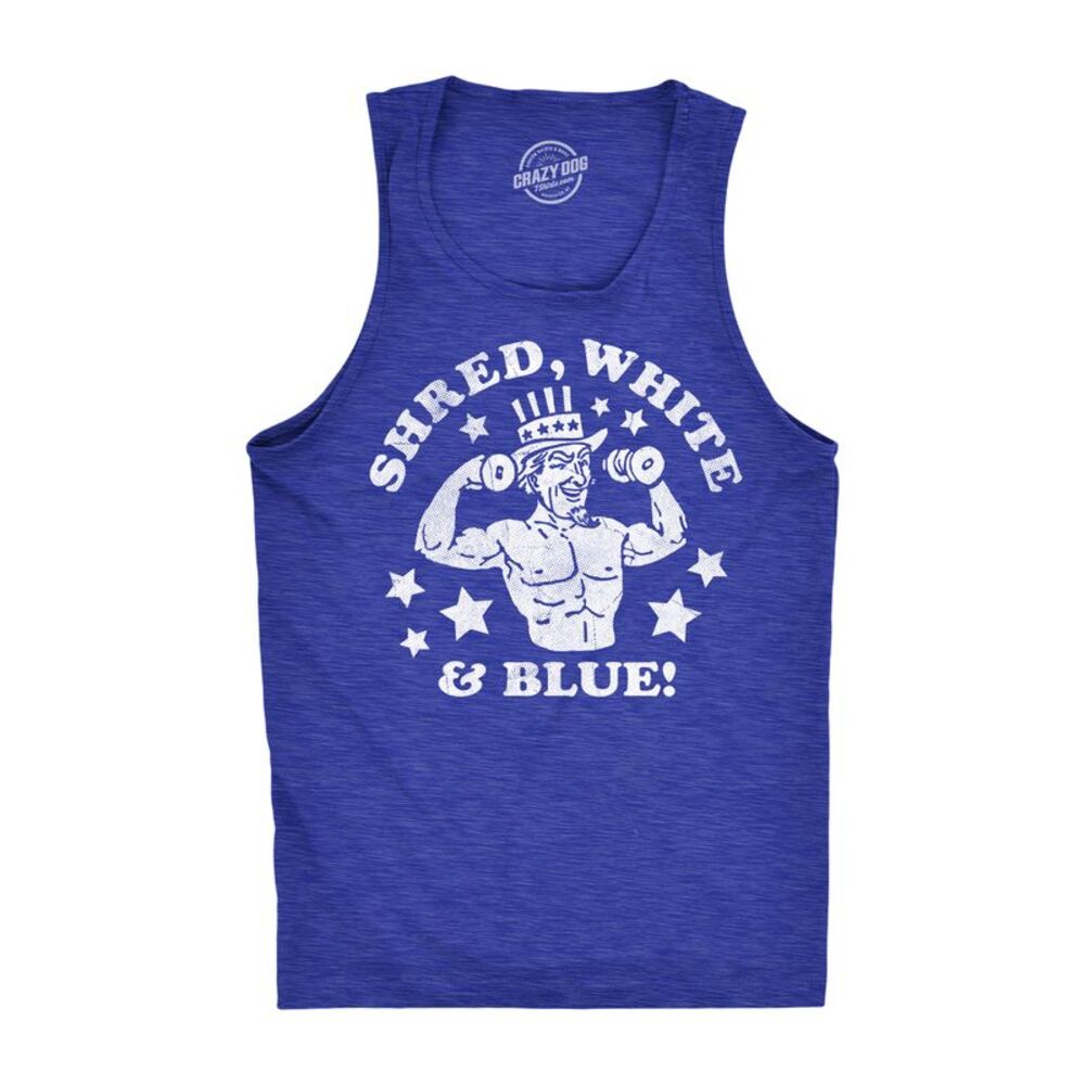 Mens Funny Fitness Tank Shred White and Blue Sarcastic Fourth Of July Graphic